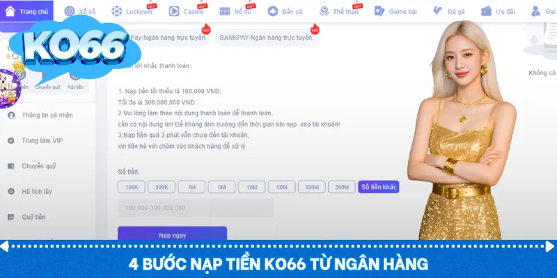 4 bước nạp tiền KO66 từ ngân hàng