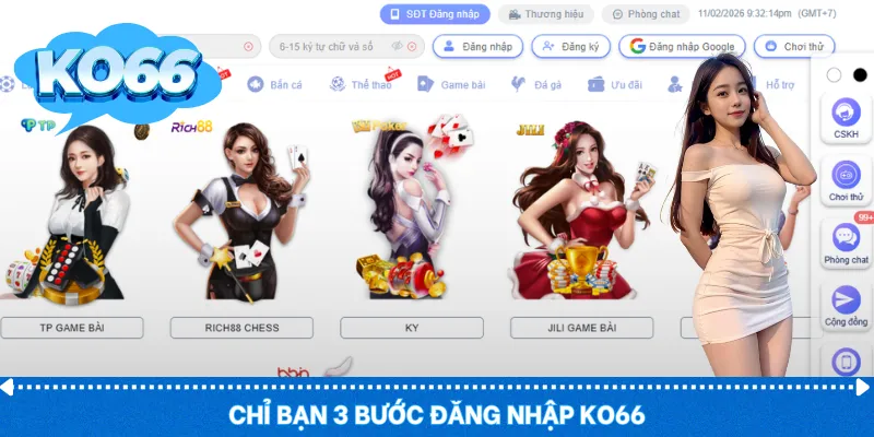 Chỉ bạn 3 bước đăng nhập KO66