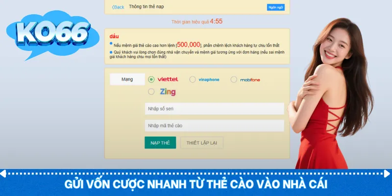 Gửi vốn cược nhanh từ thẻ cào vào nhà cái