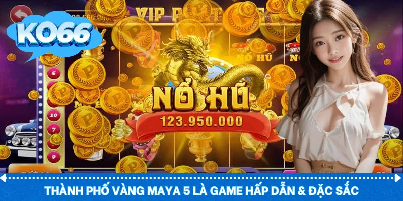 Thành phố vàng Maya 5 là game hấp dẫn & đặc sắc